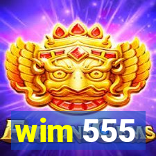 wim 555